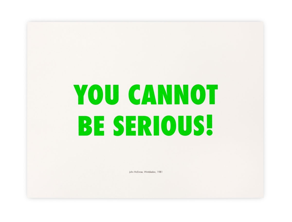 You Cannot Be Serious Print